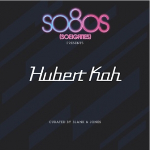 Hubert Kah - So80s presents Hubert Kah
