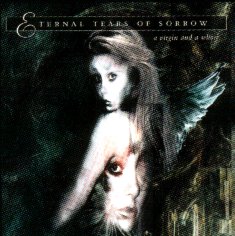 Eternal Tears Of Sorrow - A Virgin And A Whore