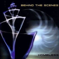 Behind The Scenes - Homeless
