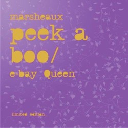 Marsheaux - Peek A Boo / e-Bay Queen