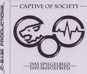 Captive Of Society - Das Spiegelbild