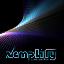 Xemplify - Never Too Late