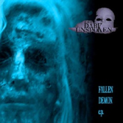 The Dark Unspoken - Fallen Demon E.P.