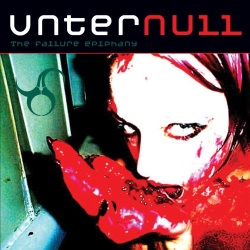 Unter Null - The Failure Epiphany