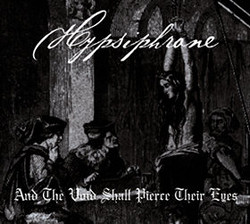 Hypsiphrone - And The Void Shall Pierce Their Eyes