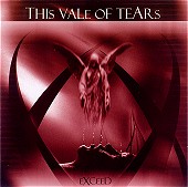 This Vale Of Tears - Exceed
