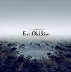 Hearts Of Black Science - The Star In The Lake