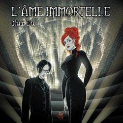 L'Ame Immortelle - Nur Du