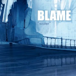 Blame - Water