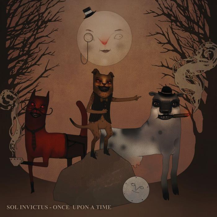 Sol Invictus - Once upon a time