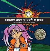 Various Artists - Space Age Electro Pop