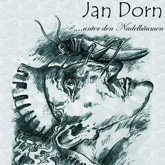 Jan Dorn - ...unter den Nadelbäumen