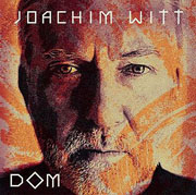 Joachim Witt - DOM