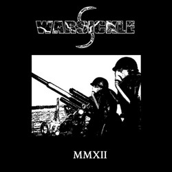 Warsickle - MMXII