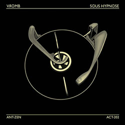 Vromb - Sous Hypnose