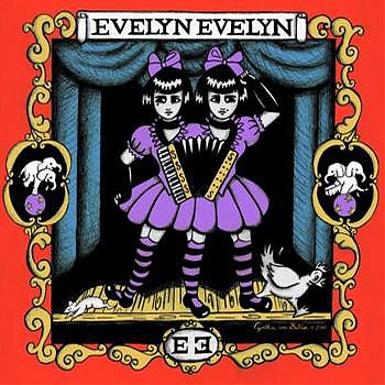 Evelyn Evelyn - Evelyn Evelyn