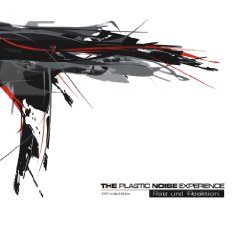 Plastic Noise Experience - Reiz und Reaktion
