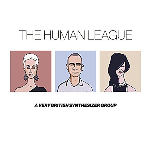 The Human League - A Very British Synthesizer Group