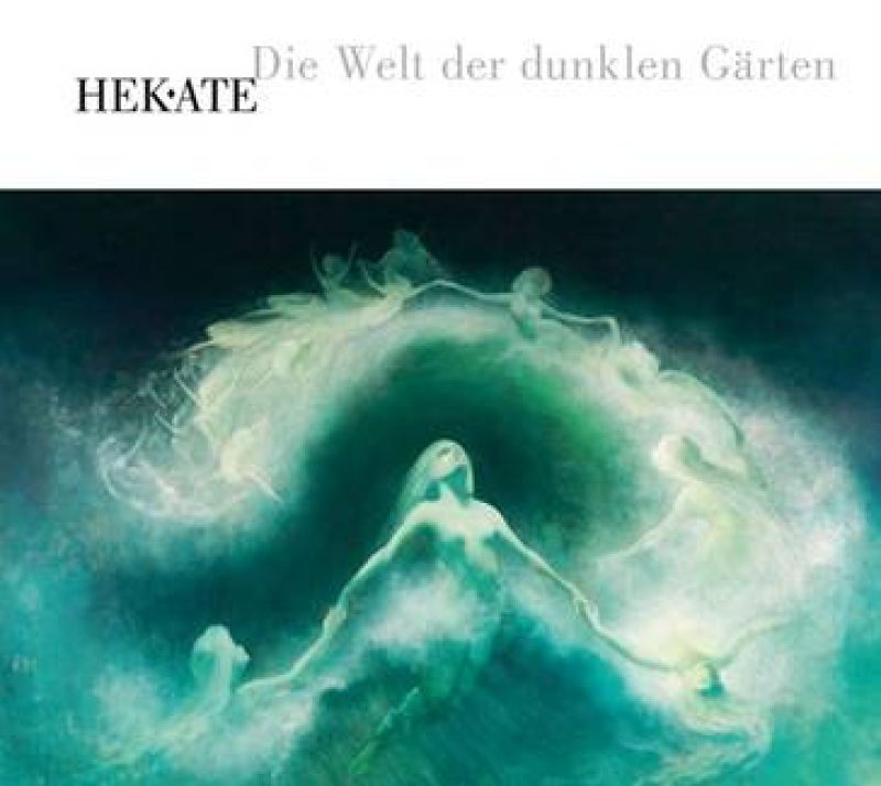Hekate - Die Welt der...