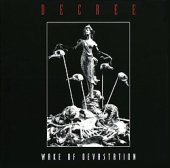 Decree - Wake Of Devastation