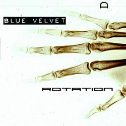 Blue Velvet - Rotation