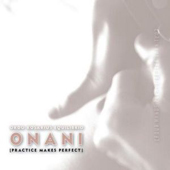 Ordo Rosarius Equilibrio - O.N.A.N.I. [Practice Makes Perfect]