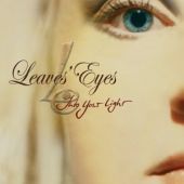 Leaves' Eyes - Into Your Light