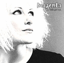 Magenta - Little Girl Lost