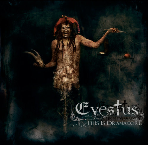 Evestus - This Is Dramacore