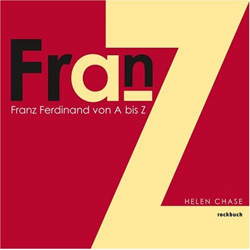 Franz Ferdinand - Franz Ferdinand von A bis Z: Helen Chase