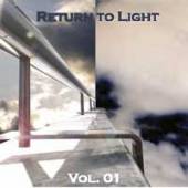 Various Artists - Return to Light Vol. 1