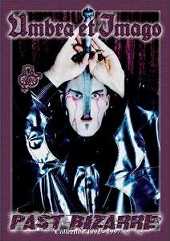 Umbra et Imago - Past Bizarre (1993 - 1997)