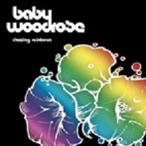 Baby Woodrose - Chasing Rainbow