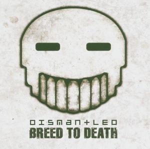 Dismantled - Breed To Death