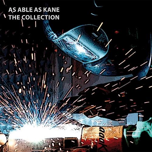As Able As Kane - The Collection