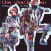 The Weathermen - Embedded With