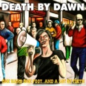 Death By Dawn - One Hand One Foot....And A Lot Of Teeth