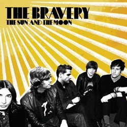 The Bravery - The Sun And The Moon
