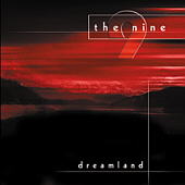 The Nine - Dreamland