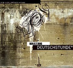 Den.C.T.Bug - Deutschstunde