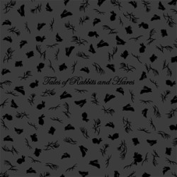 Monokrom - Tales Of Rabbits And Hares