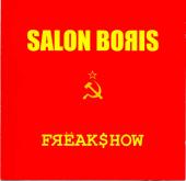 Salon Boris - Freakshow