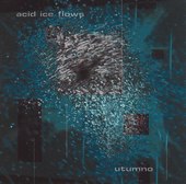 Acid Ice Flows - Utumno