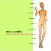 Macondo - Up Here For Thinking, Down There For Dancing