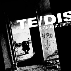 Te/DIS - Comatic Drift