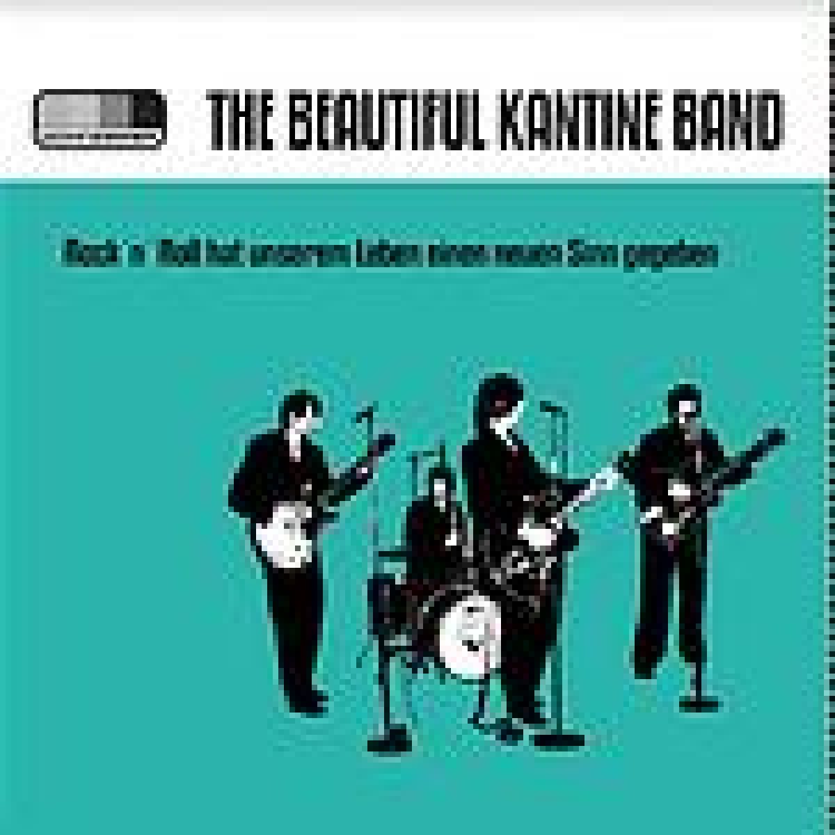 The Beautiful Kantine Band -...