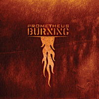 Prometheus Burning - Beyond Repair