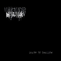 Suicide Inside - Learn To Swallow