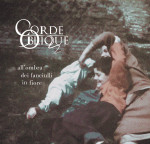 'Corde Oblique' kündigen „All'ombra dei fanciulli in fiore“ an
