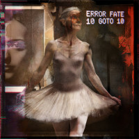 Error Fate - 10 GOTO 10